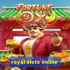 royal slots online